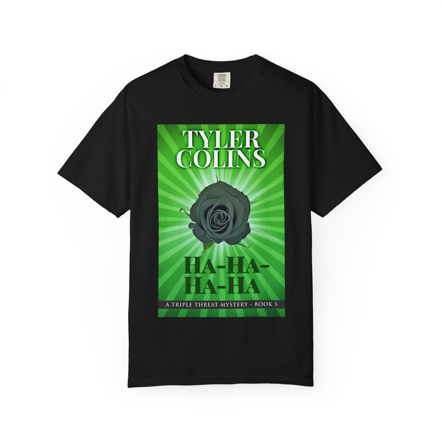 Ha-Ha-Ha-Ha - Unisex T-Shirt