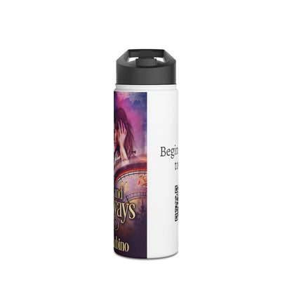 Now And Always - Stainless Steel Water Bottle