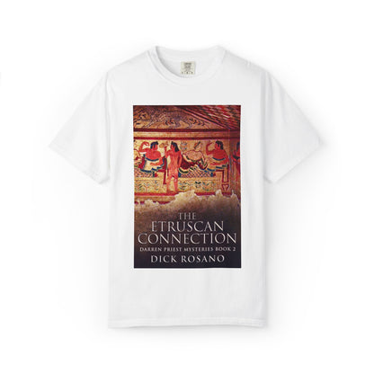 The Etruscan Connection - Unisex T-Shirt