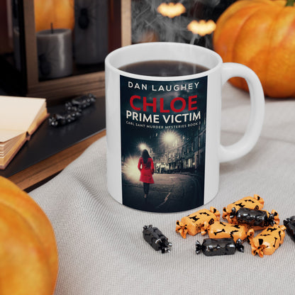 Chloe - Prime Victim - White Coffee Mug