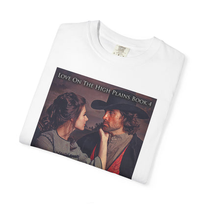 High Plains Passion - Unisex T-Shirt