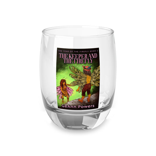 The Keeper And The Firefly - Whiskey Glass