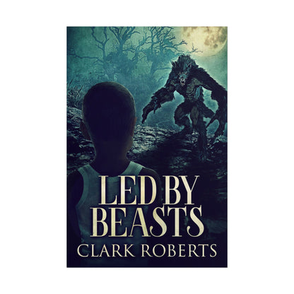 Led By Beasts - Poster