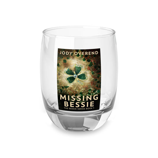 Missing Bessie - Whiskey Glass