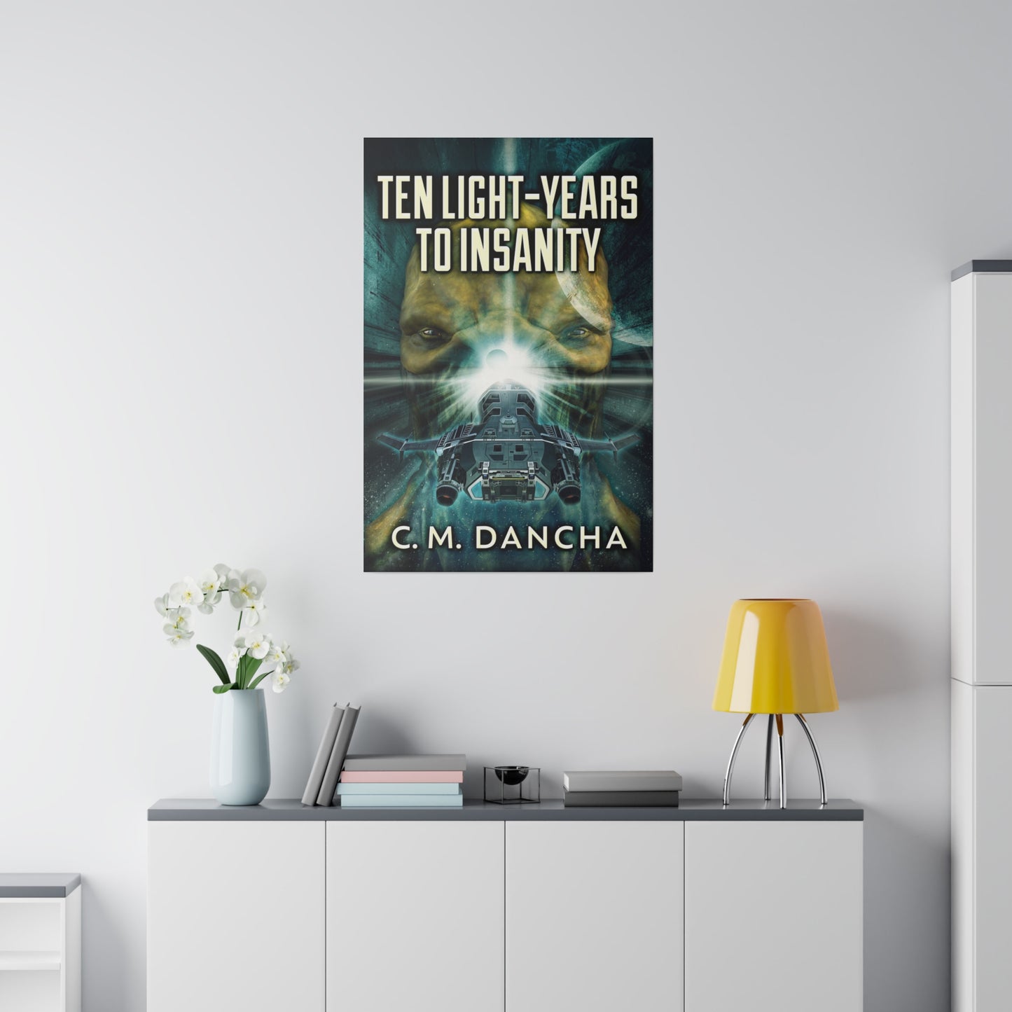 Ten Light-Years To Insanity - Canvas