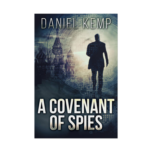 A Covenant Of Spies - Poster