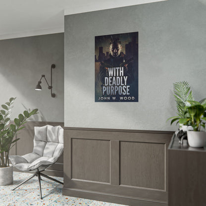 With Deadly Purpose - Poster
