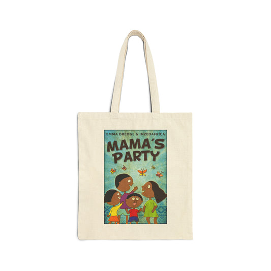 Mama's Party - Cotton Canvas Tote Bag
