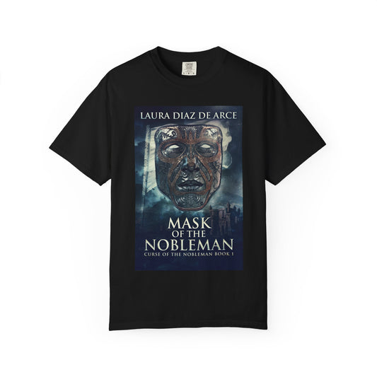 Mask Of The Nobleman - Unisex T-Shirt