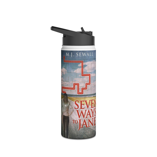 Seven Ways To Jane - Stainless Steel Water Bottle