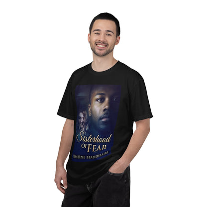 Sisterhood of Fear - Unisex T-Shirt