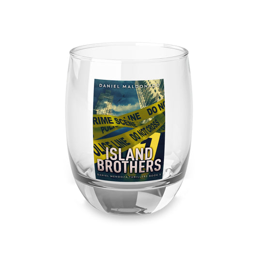 Island Brothers - Whiskey Glass