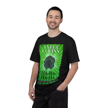 Ha-Ha-Ha-Ha - Unisex T-Shirt