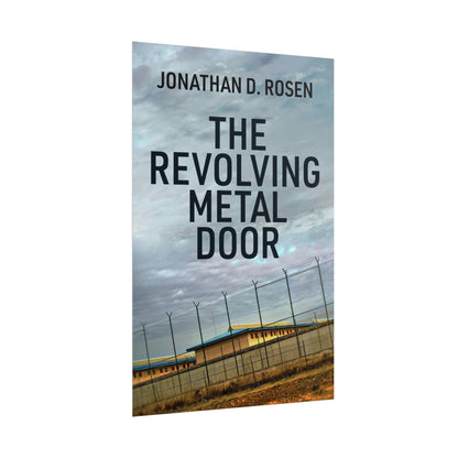 The Revolving Metal Door - Poster
