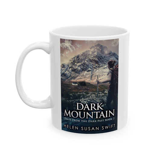 Dark Mountain - White Coffee Mug