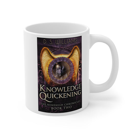 Knowledge Quickening - Ceramic Coffee Cup