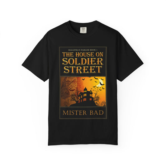 The House on Soldier Street - Unisex T-Shirt