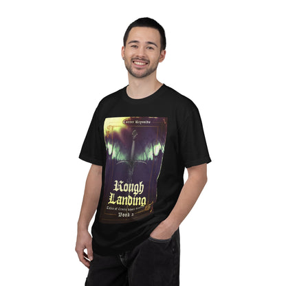 Rough Landing - Unisex T-Shirt