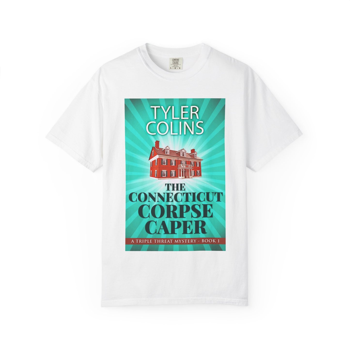 The Connecticut Corpse Caper - Unisex T-Shirt