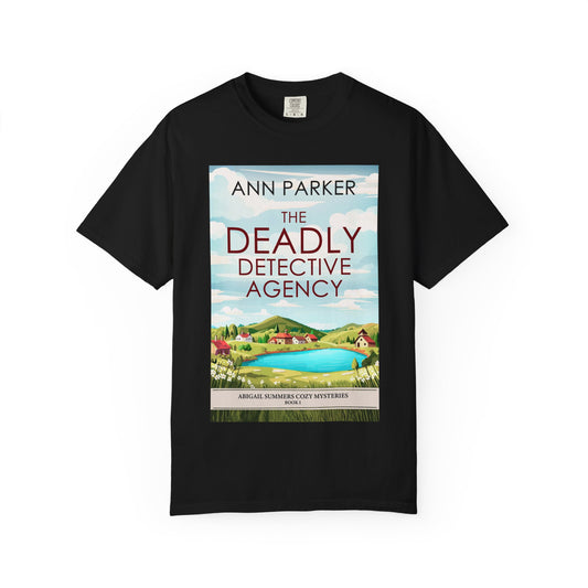 The Deadly Detective Agency - Unisex T-Shirt