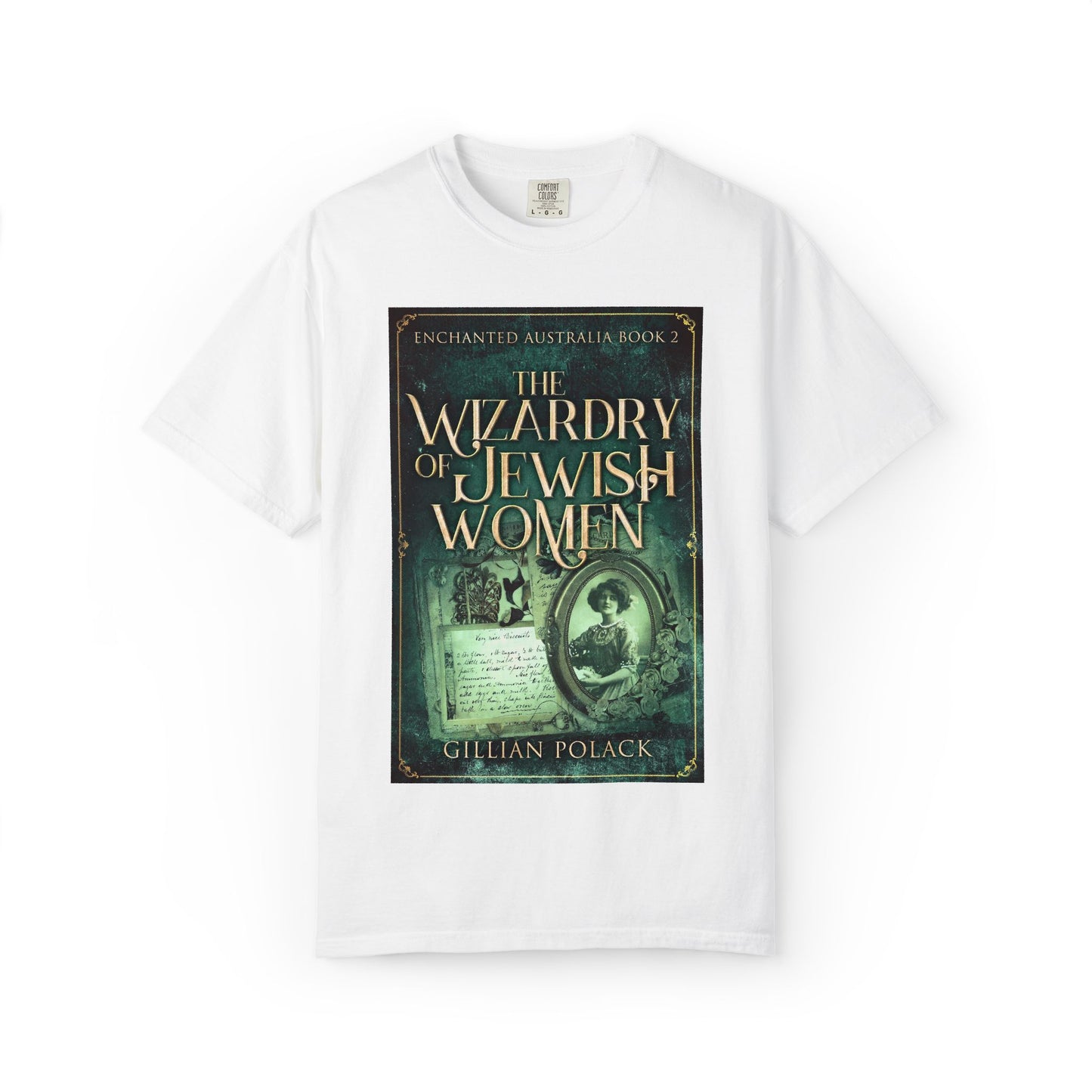The Wizardry of Jewish Women - Unisex T-Shirt