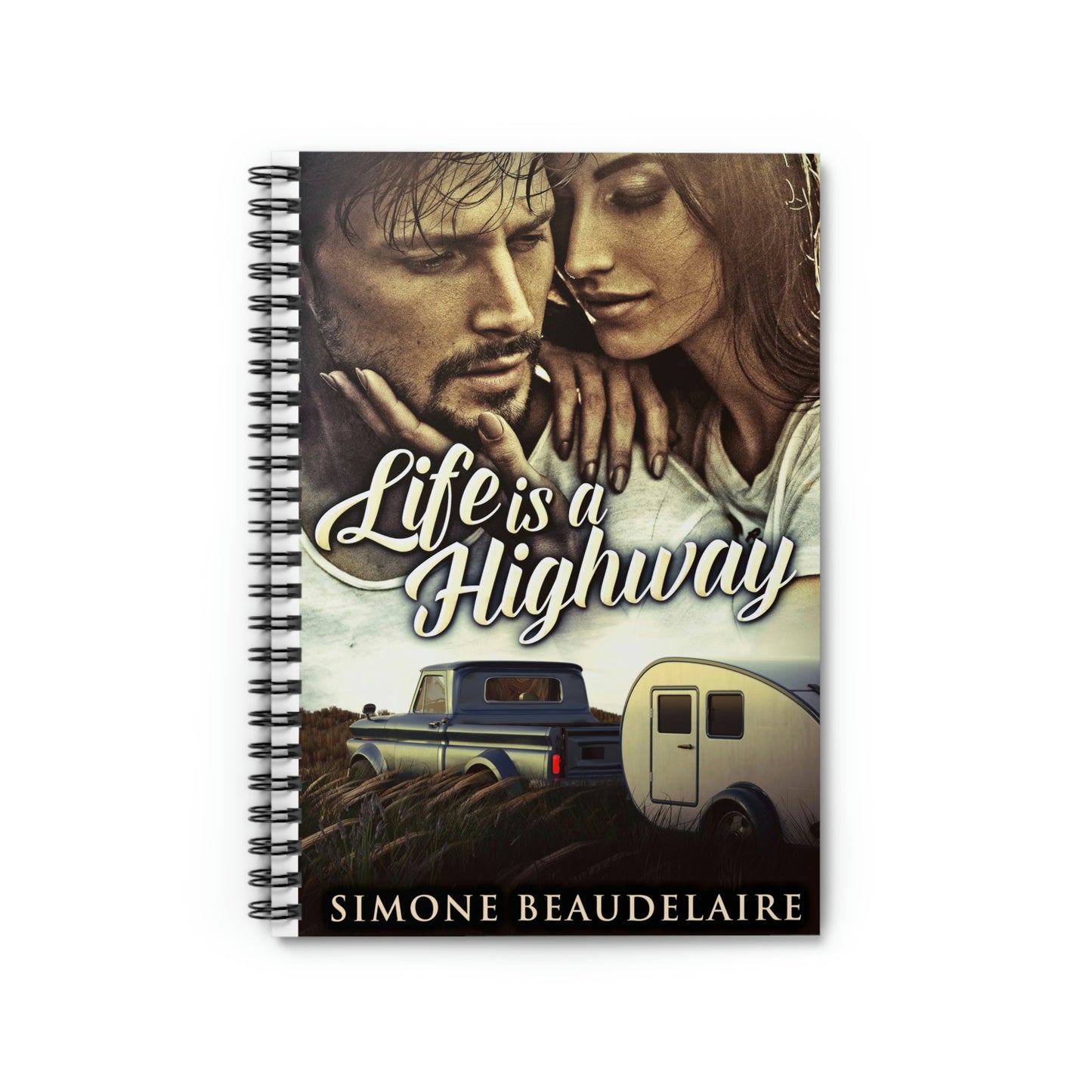 Life Is A Highway - Spiral Notebook