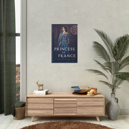 Princess Of France - Rolled Poster
