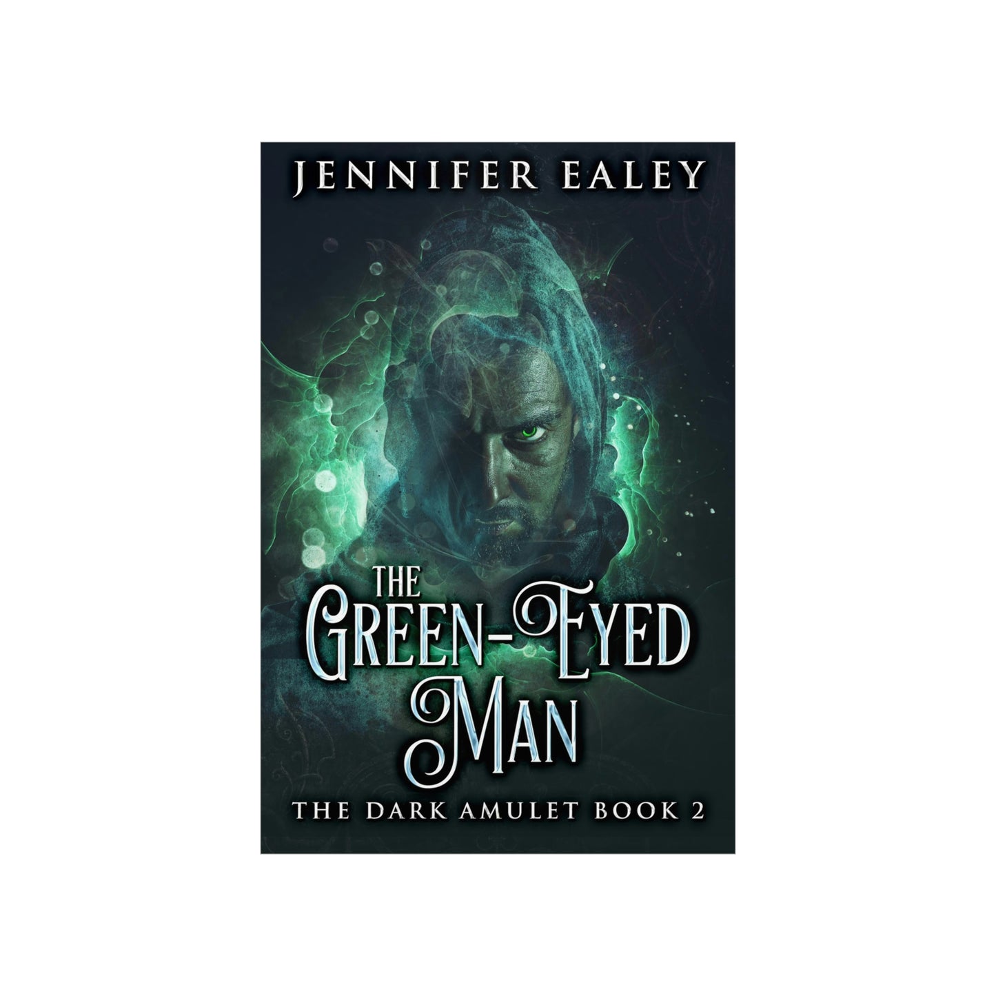 The Green-Eyed Man - Matte Poster