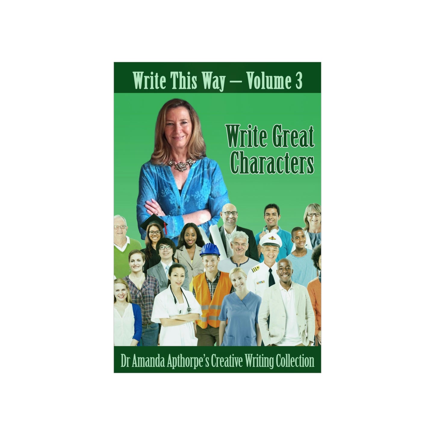 Write Great Characters - Matte Poster