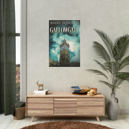 Gallowgate - Rolled Poster