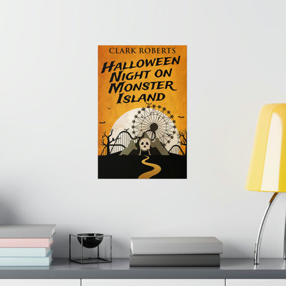 Halloween Night On Monster Island - Matte Poster