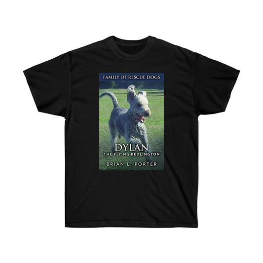 Dylan - The Flying Bedlington - Unisex T-Shirt