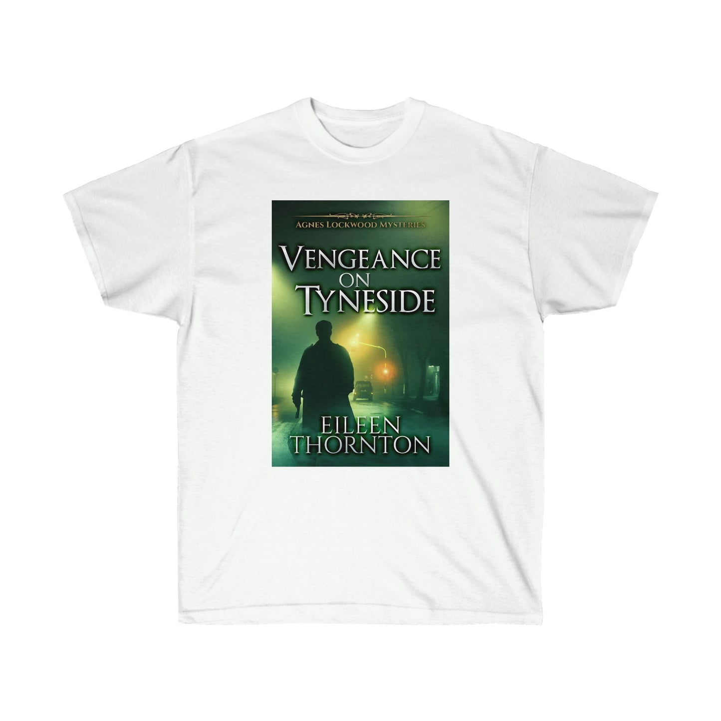 Vengeance On Tyneside - Unisex T-Shirt