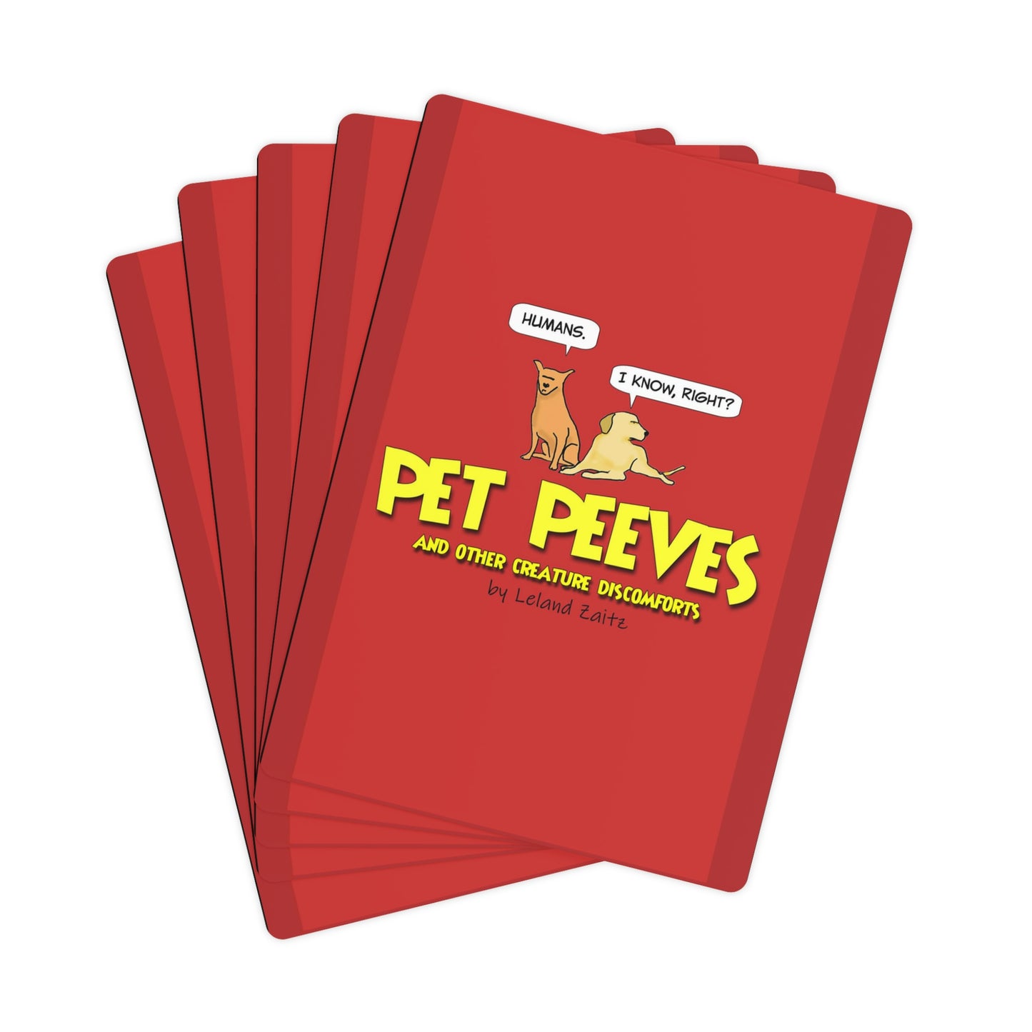 Pet Peeves - Playing Cards