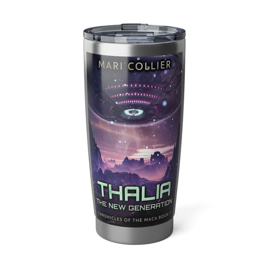 Thalia - The New Generation - 20 oz Tumbler