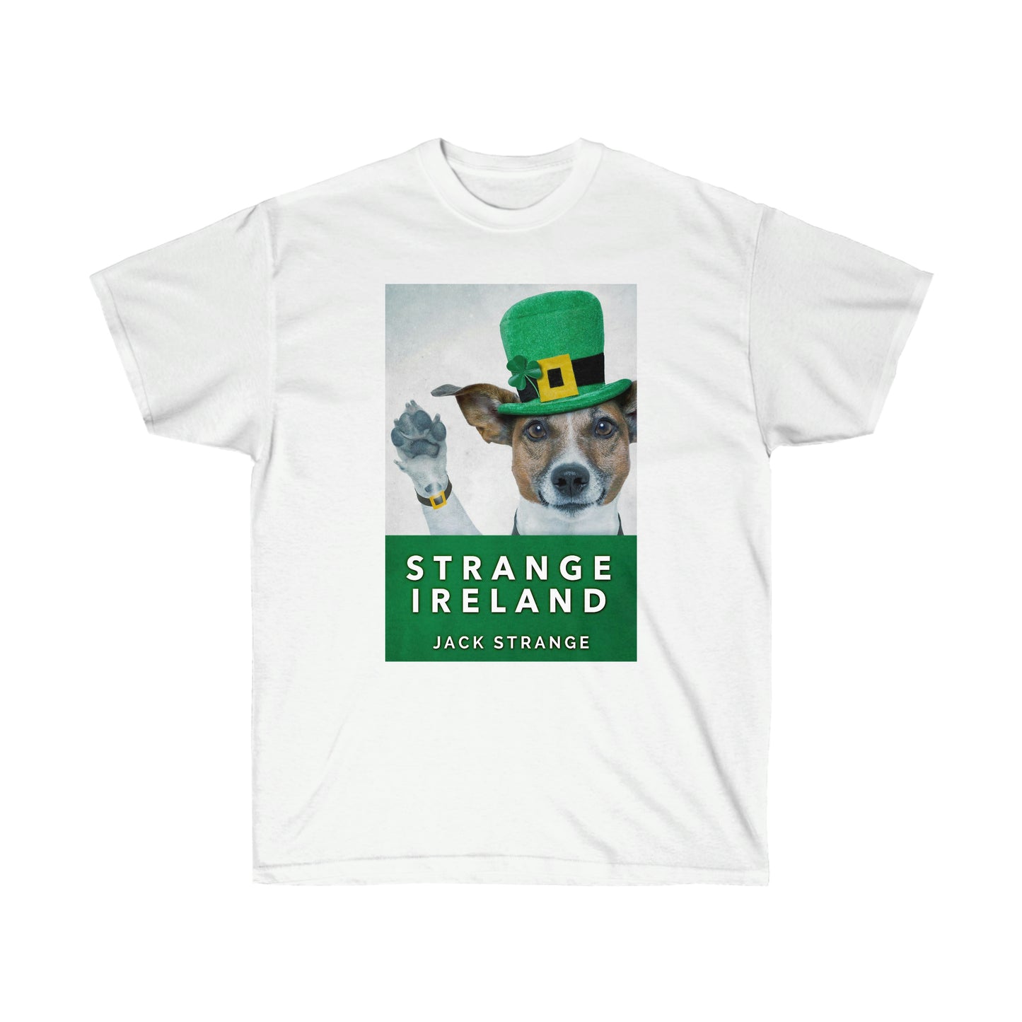 Strange Ireland - Unisex T-Shirt