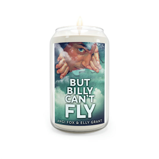 But Billy Can't Fly - Scented Candle