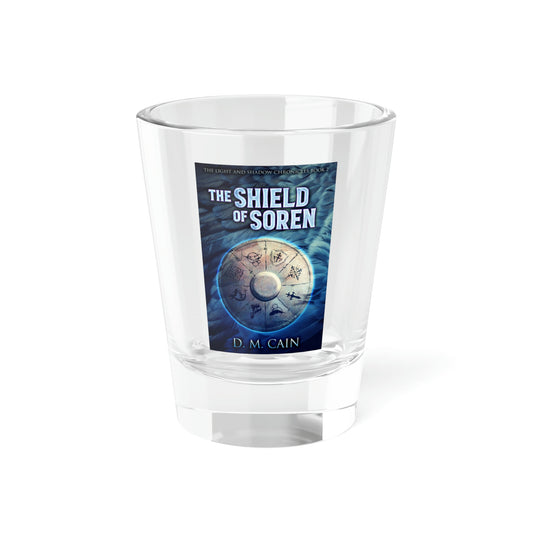 The Shield of Soren - Shot Glass, 1.5oz