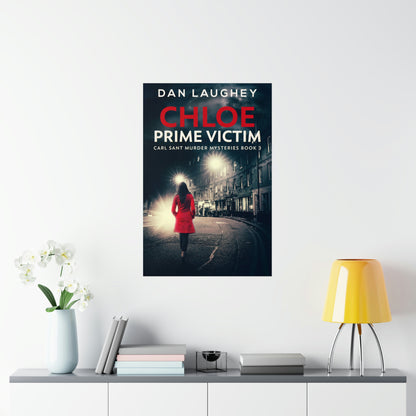 Chloe - Prime Victim - Matte Poster