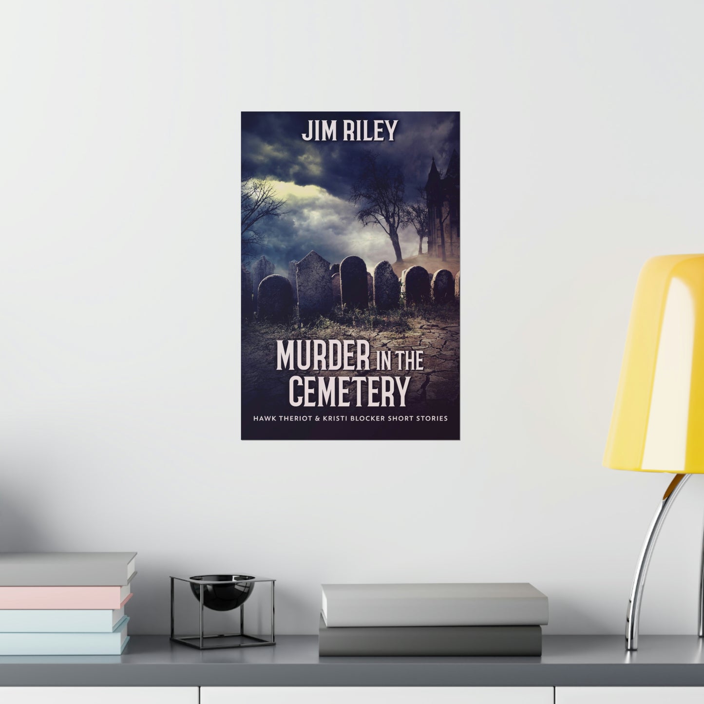 Murder in the Cemetery - Matte Poster