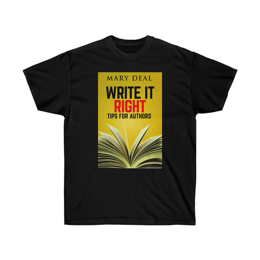 Write It Right - Unisex T-Shirt