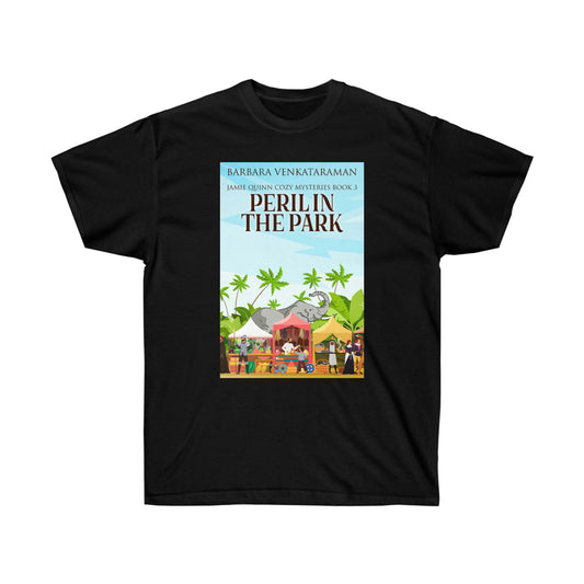 Peril In The Park - Unisex T-Shirt