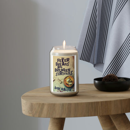 Fever Dreams and Drunken Scribbles - Scented Candle