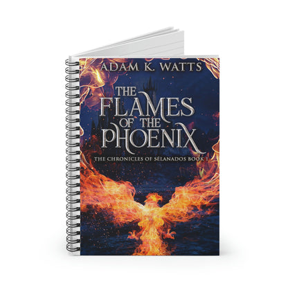 The Flames Of The Phoenix - Spiral Notebook