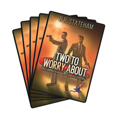 Two to Worry About - Playing Cards
