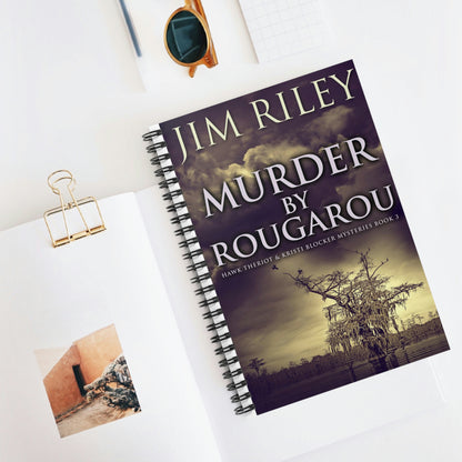 Murder by Rougarou - Spiral Notebook