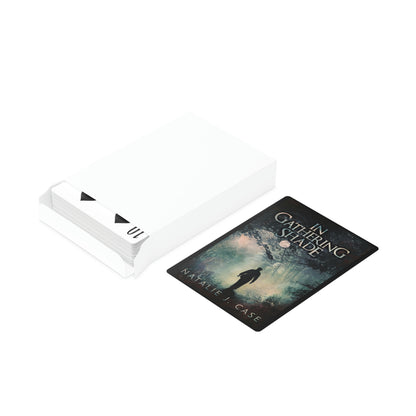 In Gathering Shade - Playing Cards