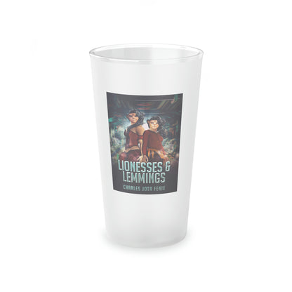 Lionesses & Lemmings - Frosted Pint Glass