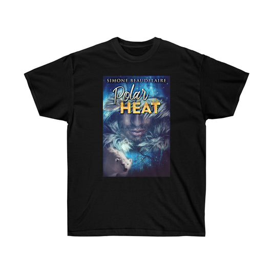 Polar Heat - Unisex T-Shirt