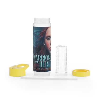 A Warrior For Her - Infuser Water Bottle